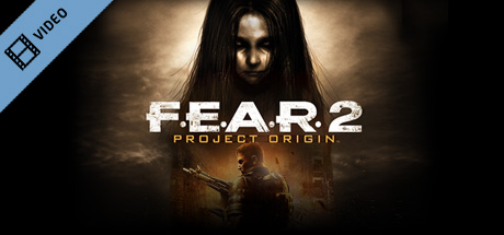 F.E.A.R.2: Project Origin Trailer