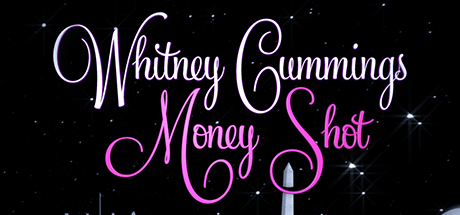 Whitney Cummings: Money Shot