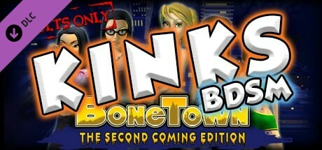 BoneTown: The Second Coming Edition - Kinks BDSM