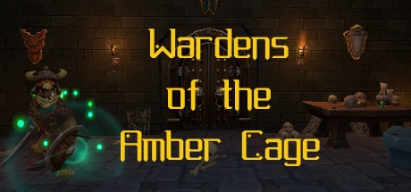 Wardens of the Amber Cage