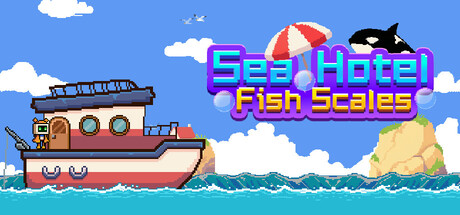Sea Hotel : Fish Scales