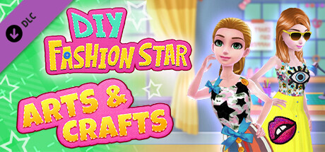 DIY Fashion Star: Arts & Crafts