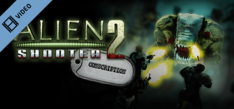 Alien Shooter 2 Conscription Trailer