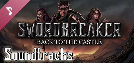 Swordbreaker: Back to The Castle Soundtracks