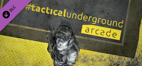 #tacticalunderground arcade: complete edition