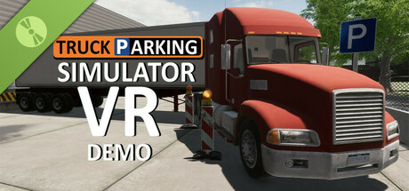 Truck Parking Simulator VR Demo