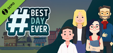 Best Day Ever Demo