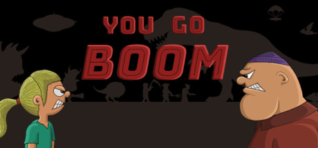 You Go Boom