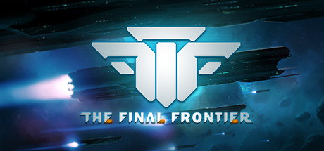 TFF: The Final Frontier