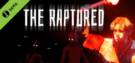 The Raptured Demo