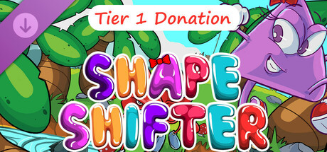 ShapeShifter Donation DLC - Tier 1