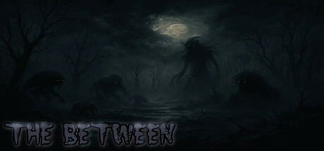 The Between