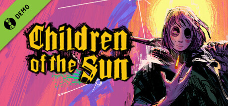 Children of the Sun Demo