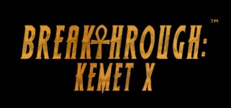 Breakthrough: Kemet X