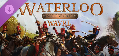 Scourge of War Waterloo - Wavre