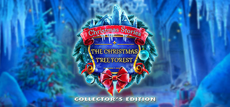 Christmas Stories: The Christmas Tree Forest Collector's Edition