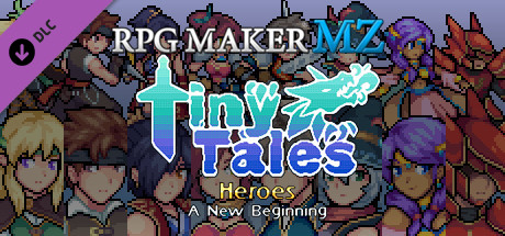 RPG Maker MZ - MT Tiny Tales Heroes - A New Beginning