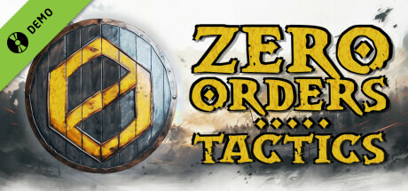 Zero Orders Tactics Demo