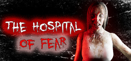 The Hospital of Fear