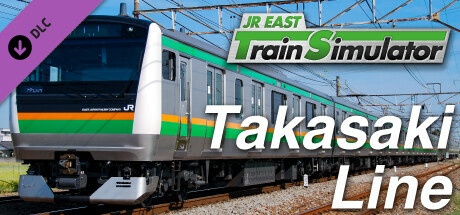 JR EAST Train Simulator: Takasaki Line (Ueno to Takasaki) E233-3000 series