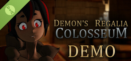 Demon's Regalia: Colosseum Demo