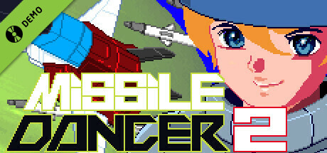 Missile Dancer 2 Demo