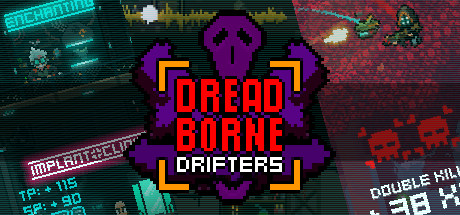 Dreadborne Drifters