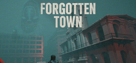 Forgotten Town