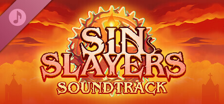 Sin Slayers: Reign of The 8th Soundtrack