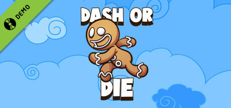 Dash Or Die Demo