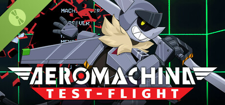 AEROMACHINA: Test-Flight