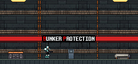 BUNKER PROTECTION