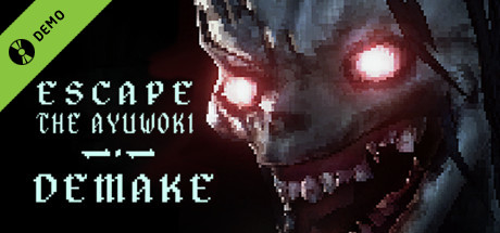 Escape the Ayuwoki DEMAKE Demo