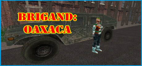 Brigand: Oaxaca