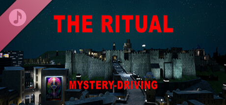 The Ritual - Mystery Driving Soundtrack