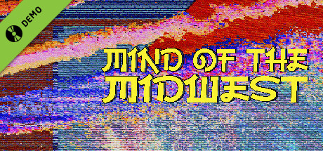 Mind of the Midwest Demo