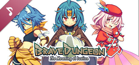 Brave Dungeon -The Meaning of Justice- OST