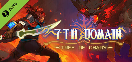 7th Domain:Tree of Chaos Demo