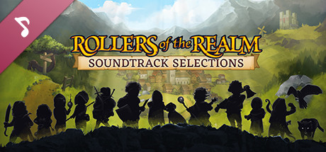 Rollers of the Realm Soundtrack Selections