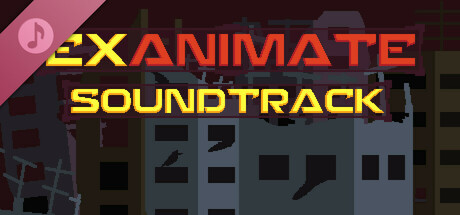 Exanimate Soundtrack