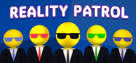 Reality patrol