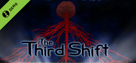 The Third Shift Demo