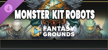 Fantasy Grounds - FG Monster Kit Robots