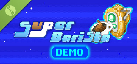 Super Barista Demo