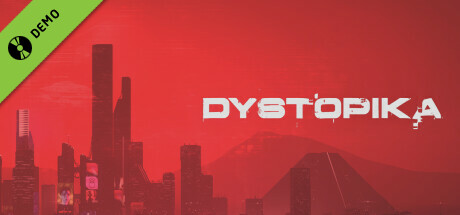 Dystopika Demo