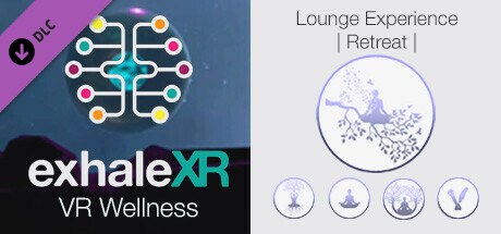 Exhale XR - Lounge Experience