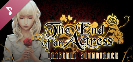 The End of an Actress - Original Soundtrack