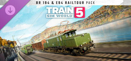 Train Sim World® 5: BR 194 & E94 Railtour Pack