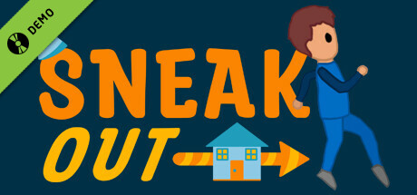 Sneak Out Demo