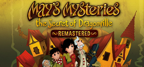 May's Mysteries: The Secret of Dragonville Remastered